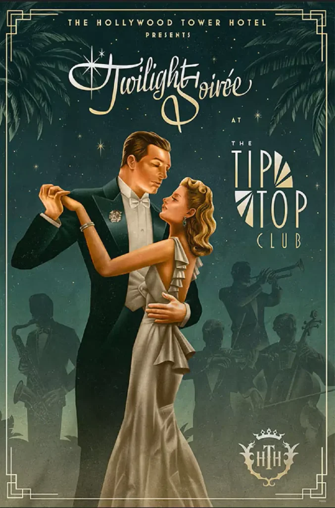 a Glamorous, Vintage-style Poster Shows an Elegant Couple Dancing. the Man Wears a Black Tuxedo; the Woman, a Silver Gown. Behind Them, a Jazz Band Plays at Disney's Jollywood Nights at Hollywood Studios in Walt Disney World. Text Reads: “twilight Soiree at the Tip Top Club, the Hollywood Tower Hotel.”. - Favorite Grampy Travels - Favorite Grampy Travels 2026 - Favorite Grampy Travels 2026
